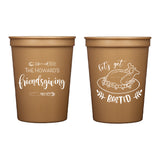 Friendsgiving Basted Stadium Cups | Semi-Custom