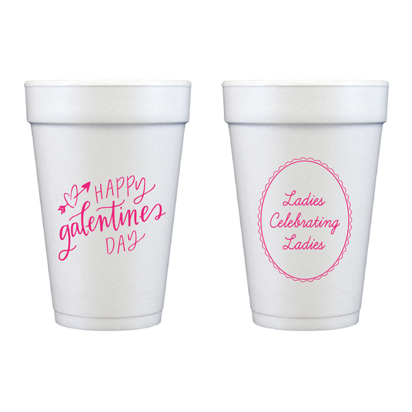 Happy Galentines Day Foam Cups | Semi-Custom