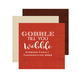 Gobble Wobble Family Thanksgiving Napkins | Semi-Custom