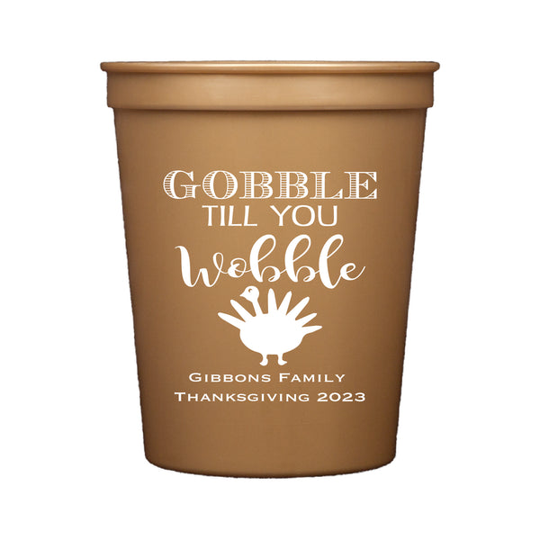 Gobble Wobble Turkey Thanksgiving Stadium Cups | Semi-Custom