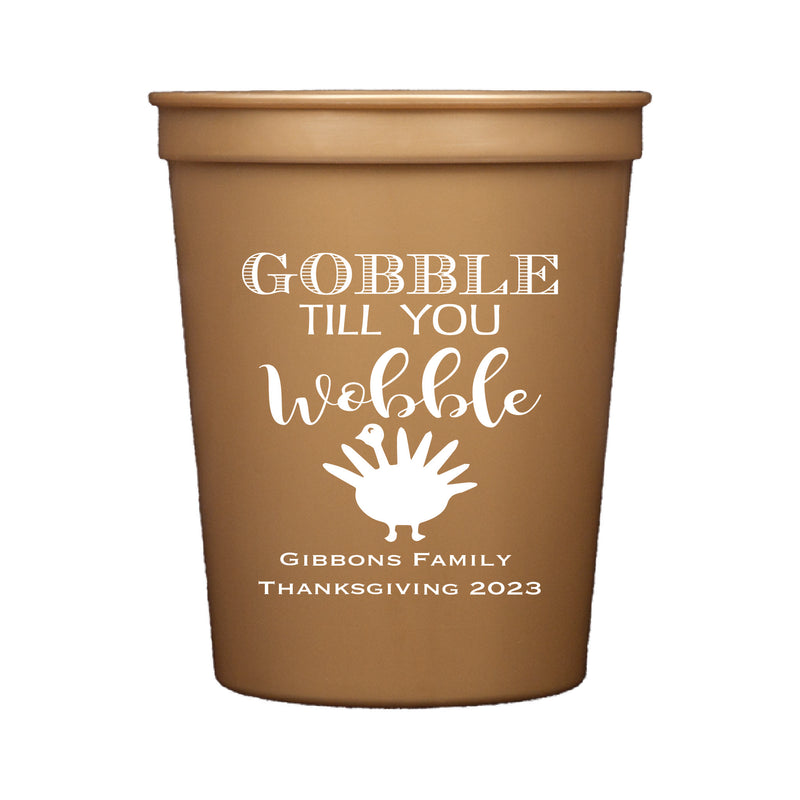 Gobble Wobble Turkey Thanksgiving Stadium Cups | Semi-Custom